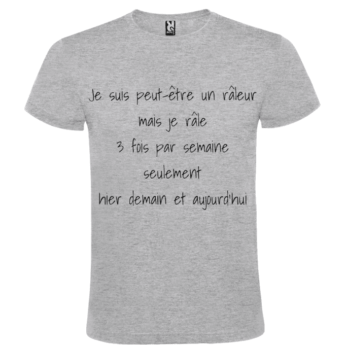 T-shirt Râleur